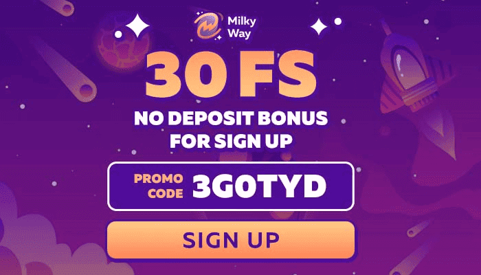 MilkyWay Casino 30 free spins no deposit bonus code