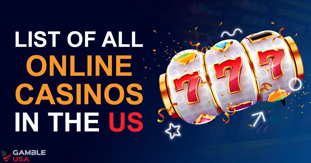 USA Online Casinos List Apr 2025 | All Legal US Casino Sites Listed